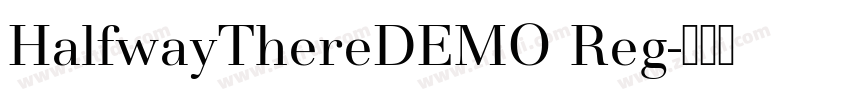 HalfwayThereDEMO Reg字体转换